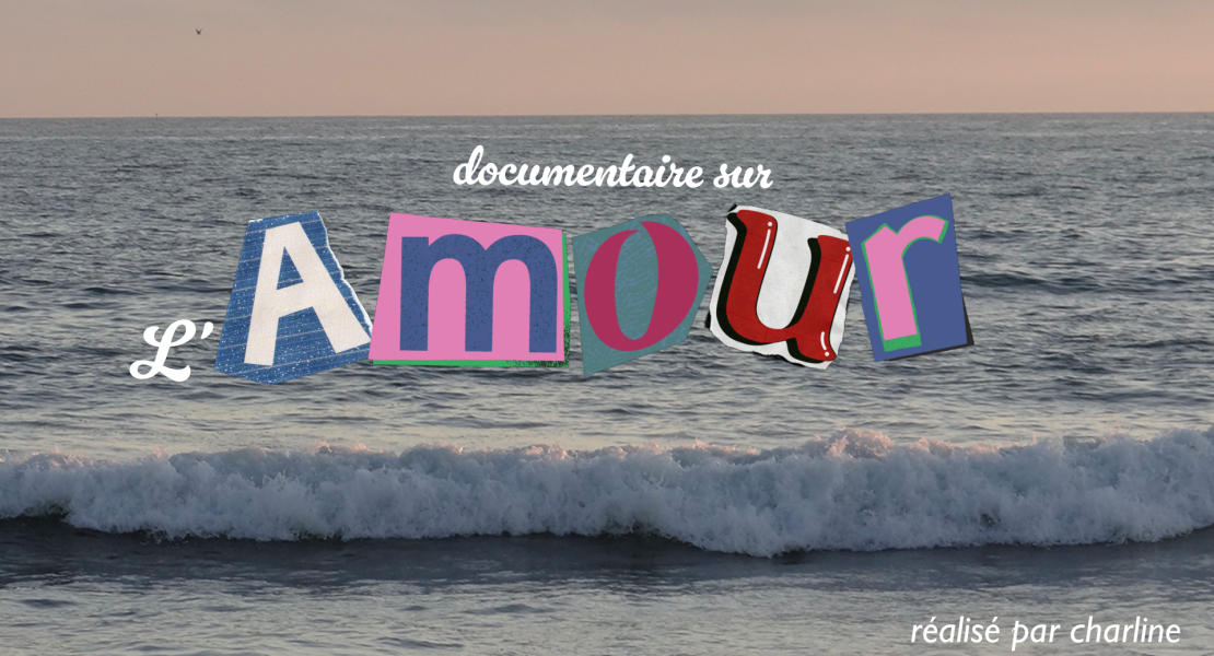 Vignette YouTube d'illustration du documentaire sur l'amour